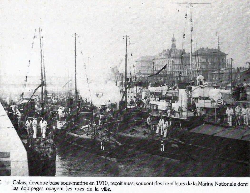 Calais 14 18 base sous marine en 1910