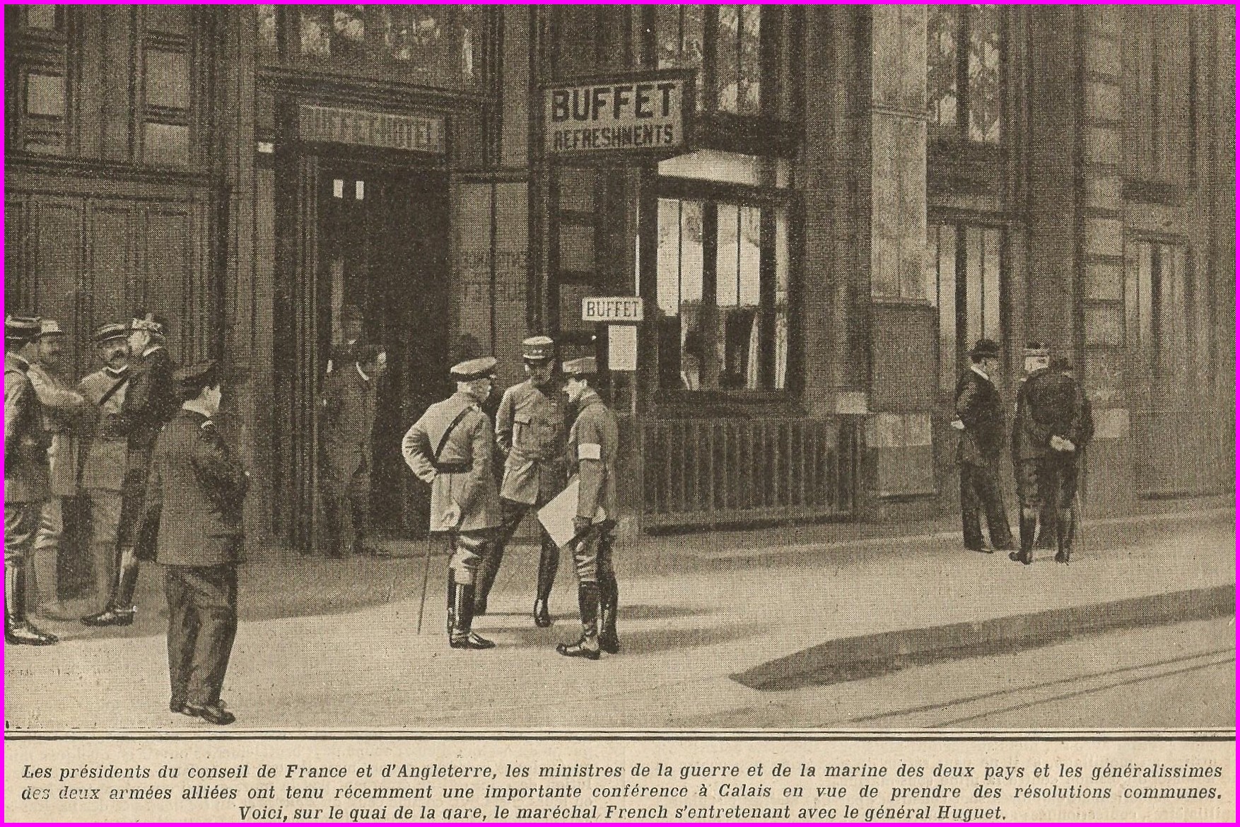 Calais 14 18 entrevue entre la france et l angleterre sur la guerre juillet 1915 encadre